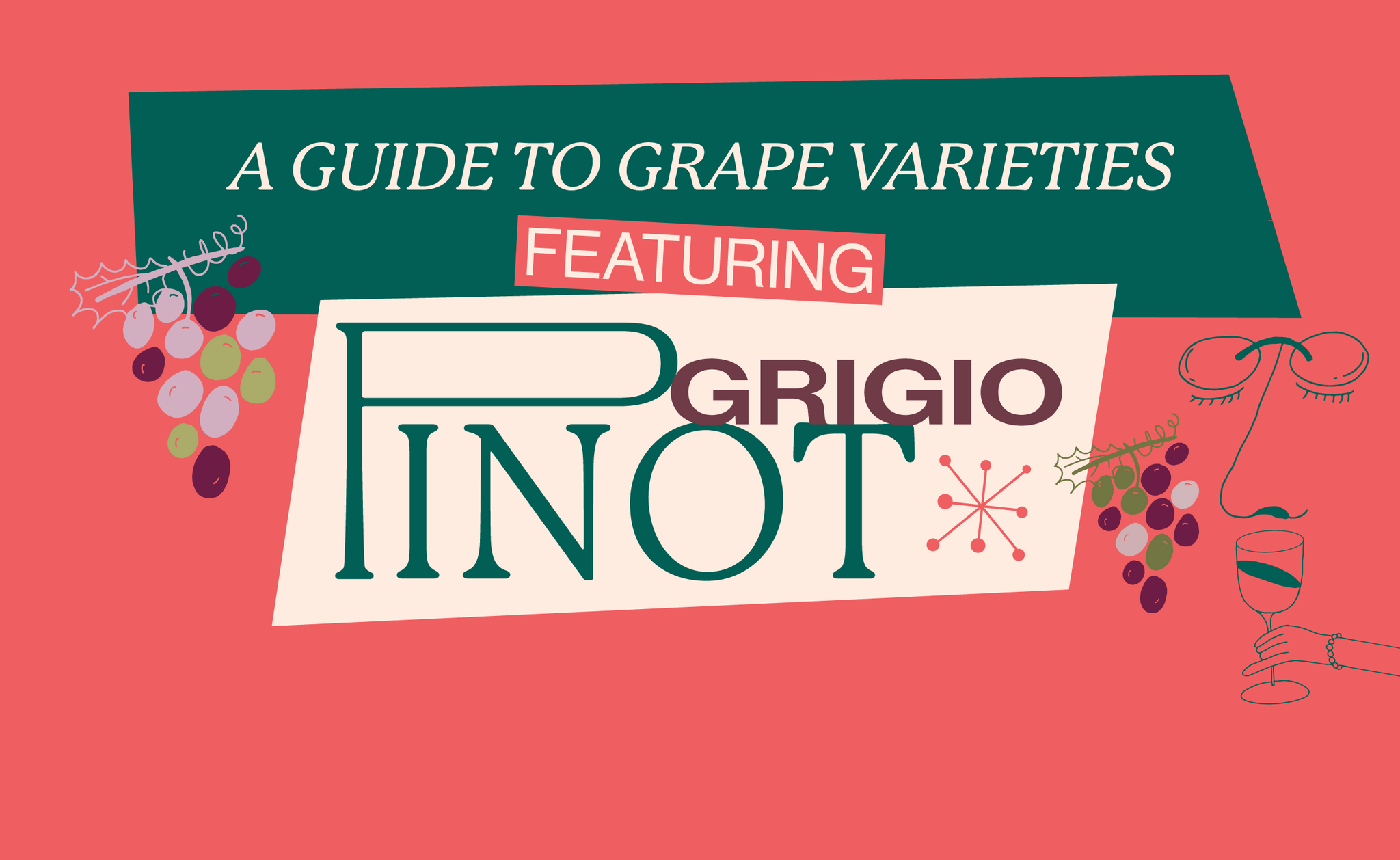 A Beginner's Guide To Pinot Grigio